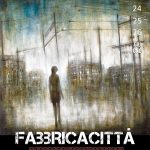 Locandina mostra Fabbrica Città 2011 di Mariarosaria Stigliano