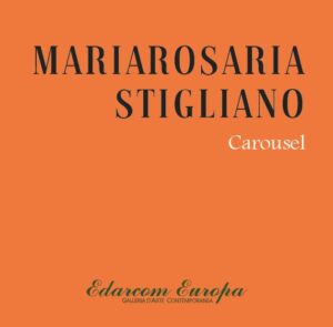 copertina catalogo Carousel, opere pittoriche di Mariarosaria Stigliano